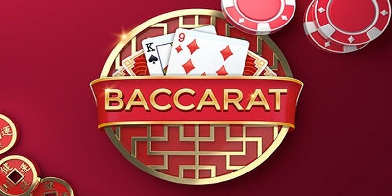 Chiến lược chơi Baccarat hiệu quả